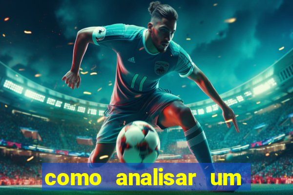 como analisar um jogo de futebol para apostar